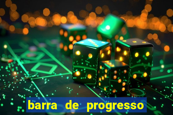 barra de progresso 99 blaze o que significa